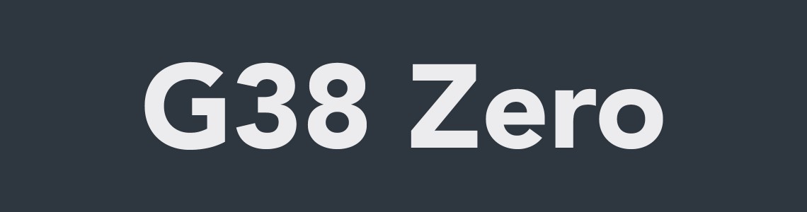 G38 Zero